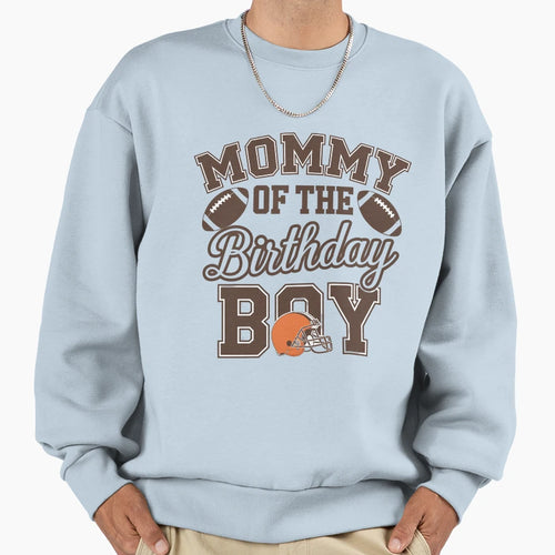 Mommy Birthday Football Party Family Sweatshirt - Novelty Apparel Men Women - T-Shirt, Sweatshirt, Hoodie