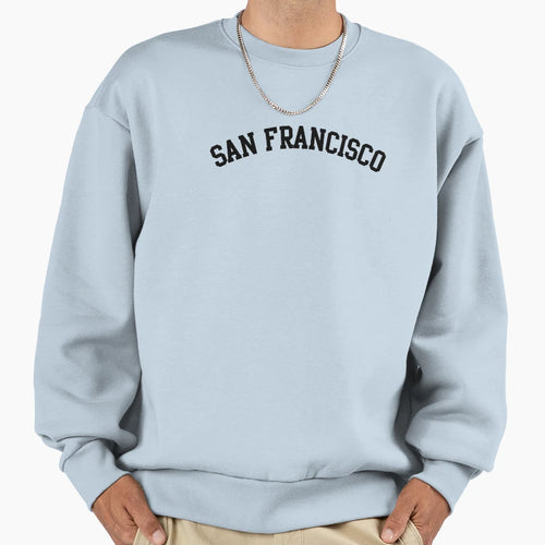 San Francisco Sweatshirt - Aesthetic Graphic Unisex - T-Shirt, Sweatshirt, Hoodie
