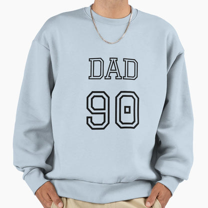 90 S Dad Sweatshirt - Casual Everyday Wear Men Women - T-Shirt, Sweatshirt, Hoodie