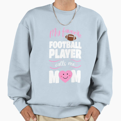 Favorite Football Player Sweatshirt - Casual Everyday Wear for Adults - T-Shirt, Sweatshirt, Hoodie