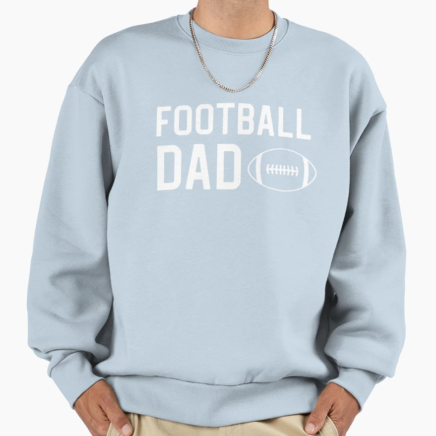 Funny Football Dad Football Dad Sweatshirt - Trendy Graphic for Adults - T-Shirt, Sweatshirt, Hoodie