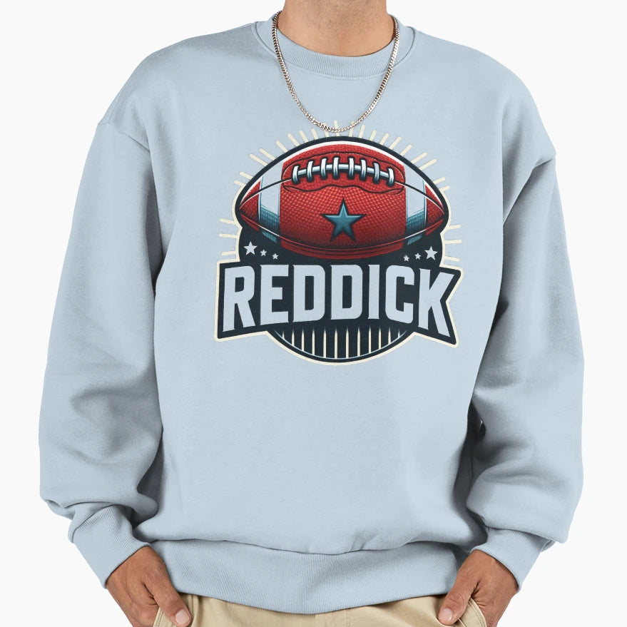 Reddick Sweatshirt - Novelty Apparel Men Women - T-Shirt, Sweatshirt, Hoodie