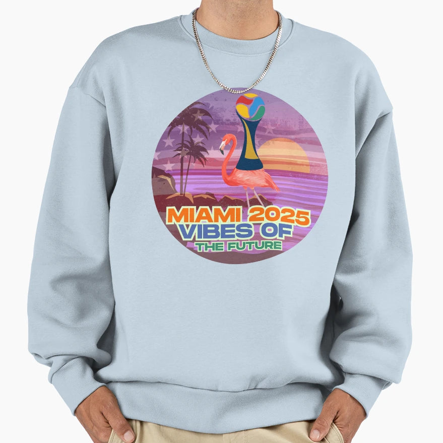 Miami 2025 Vibes Future Sweatshirt - Minimalist Print Men Women - T-Shirt, Sweatshirt, Hoodie