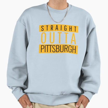 Straight Outta Pittsburgh Football Sweatshirt - Graphic Print Unisex - T-Shirt, Sweatshirt, Hoodie
