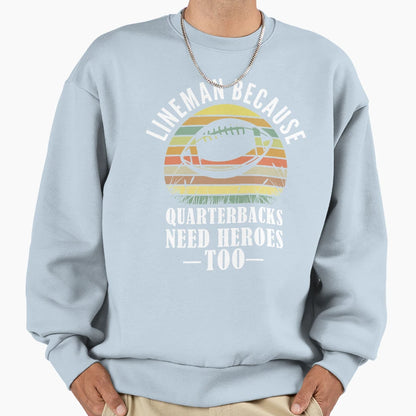 Funny Football Lineman Quarterback Sweatshirt - Custom Art Print Unisex - T-Shirt, Sweatshirt, Hoodie