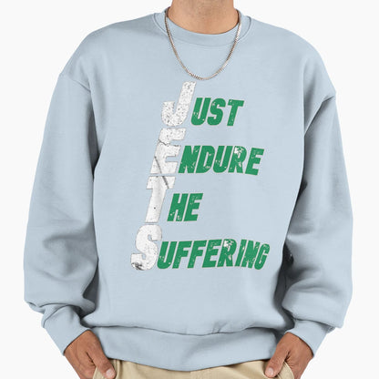 Funny Jets Just Endure Suffering Sweatshirt - Unique Graphic Unisex - T-Shirt, Sweatshirt, Hoodie