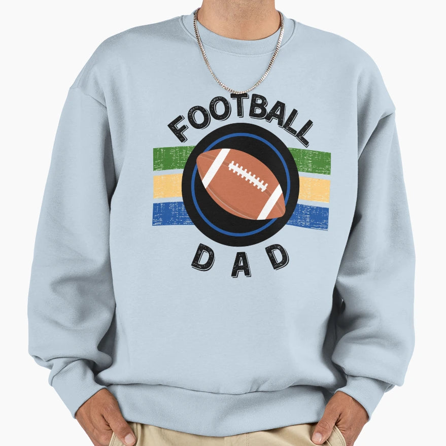 Football Dad Sports Dad Dad Life White Sweatshirt - Trendy Graphic Unisex - T-Shirt, Sweatshirt, Hoodie