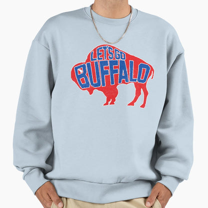 Lets Go Buffalo Ny New York Sweatshirt - Fun Novelty Design Men Women - T-Shirt, Sweatshirt, Hoodie