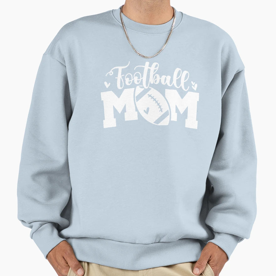 Funny Womens Game Day Football Mom Sweatshirt - Streetwear Style Unisex - T-Shirt, Sweatshirt, Hoodie