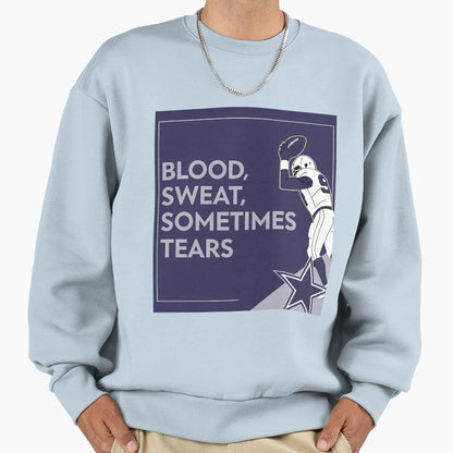 Determination Blood Sweat Striving Sweatshirt - Unique Graphic for Adults - T-Shirt, Sweatshirt, Hoodie