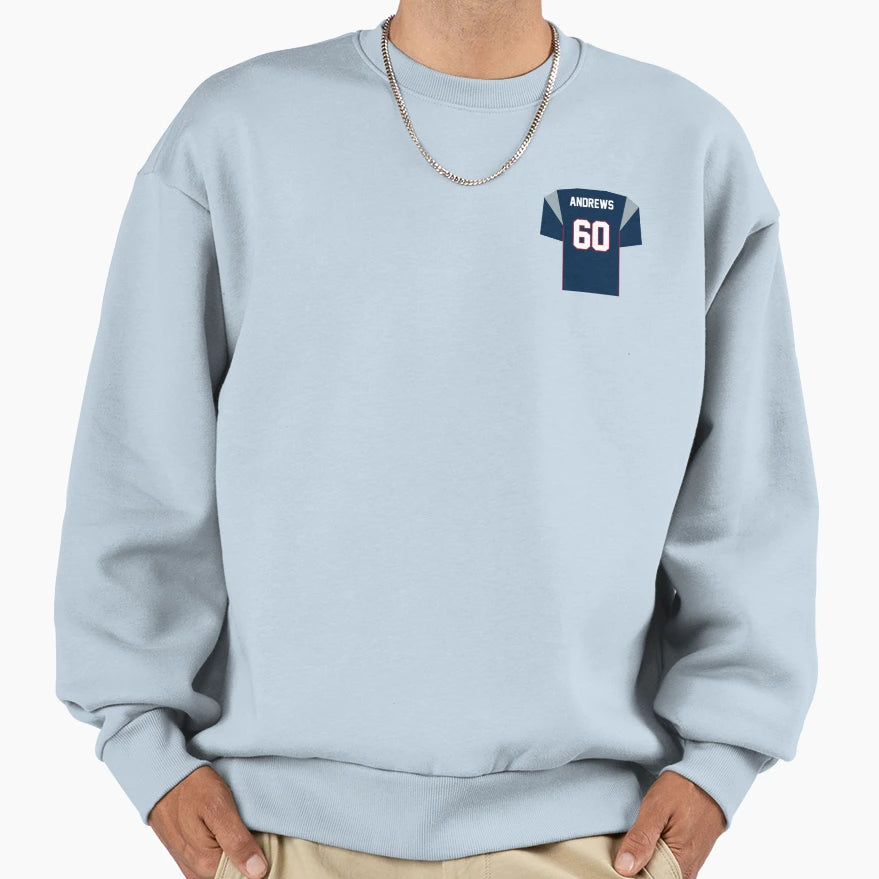 David Andrews Patriots Jersey Sweatshirt - Fun Novelty Design Unisex - T-Shirt, Sweatshirt, Hoodie