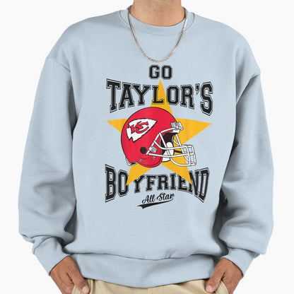 Go Taylors Boyfriend TK Game Day Funny Sweatshirt - Unique Graphic Unisex - T-Shirt, Sweatshirt, Hoodie