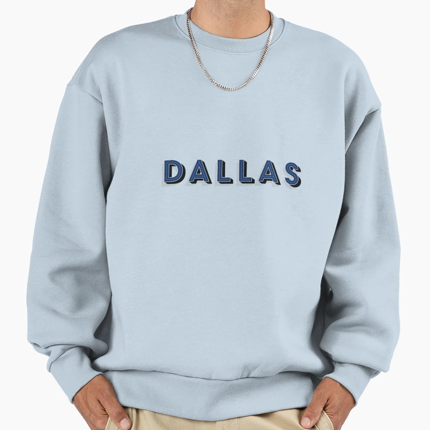 Dallas Sweatshirt - Aesthetic Graphic Unisex - T-Shirt, Sweatshirt, Hoodie