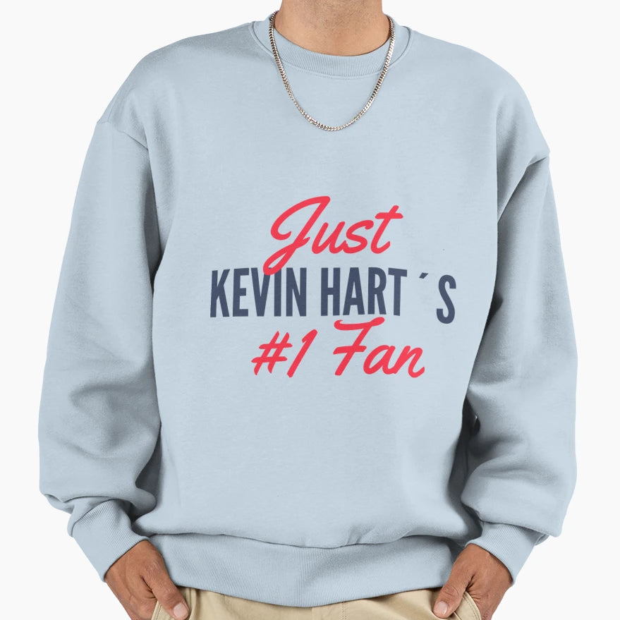 Just Kevin Hart S X 1 Fan Class Sweatshirt - Unique Graphic Unisex - T-Shirt, Sweatshirt, Hoodie