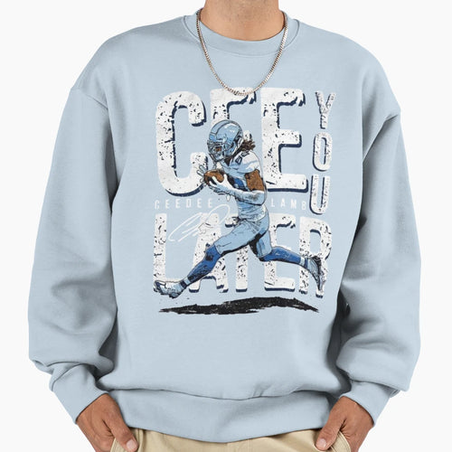 Cee You Later Sweatshirt - Custom Art Print Men Women - T-Shirt, Sweatshirt, Hoodie