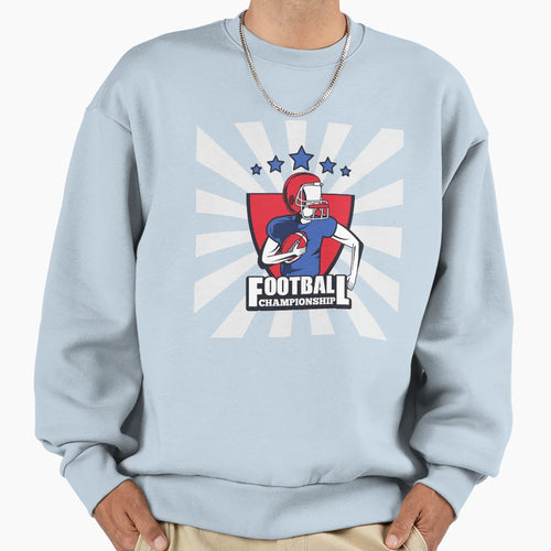 Football Championship Sweatshirt - Fun Novelty Design Men Women - T-Shirt, Sweatshirt, Hoodie