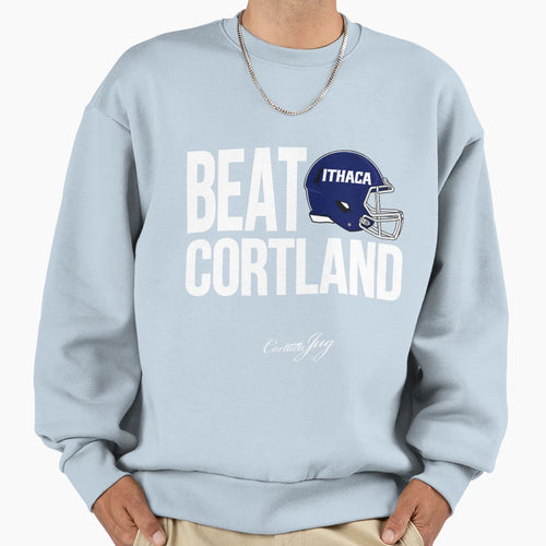 Ithaca College Beat Cortland Sweatshirt - Fun Novelty Design Men Women - T-Shirt, Sweatshirt, Hoodie