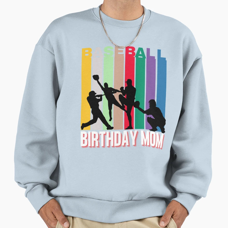 Baseball Theme Birthday Baseball Sweatshirt - Novelty Apparel for Adults - T-Shirt, Sweatshirt, Hoodie