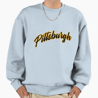 Pittsburgh Script Logo Sweatshirt - Streetwear Style Men Women - T-Shirt, Sweatshirt, Hoodie