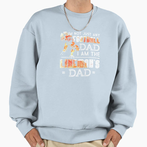 Football Dad Linemans Dad Team Sweatshirt - Graphic Print Unisex - T-Shirt, Sweatshirt, Hoodie