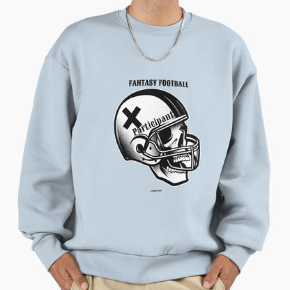 Fantasy Football Participant Sweatshirt - Novelty Apparel for Adults - T-Shirt, Sweatshirt, Hoodie