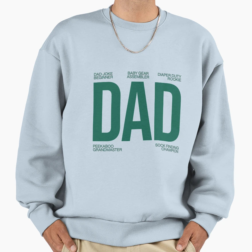 Minimalist Typography Type New Dad Sweatshirt - Custom Art Print Unisex - T-Shirt, Sweatshirt, Hoodie