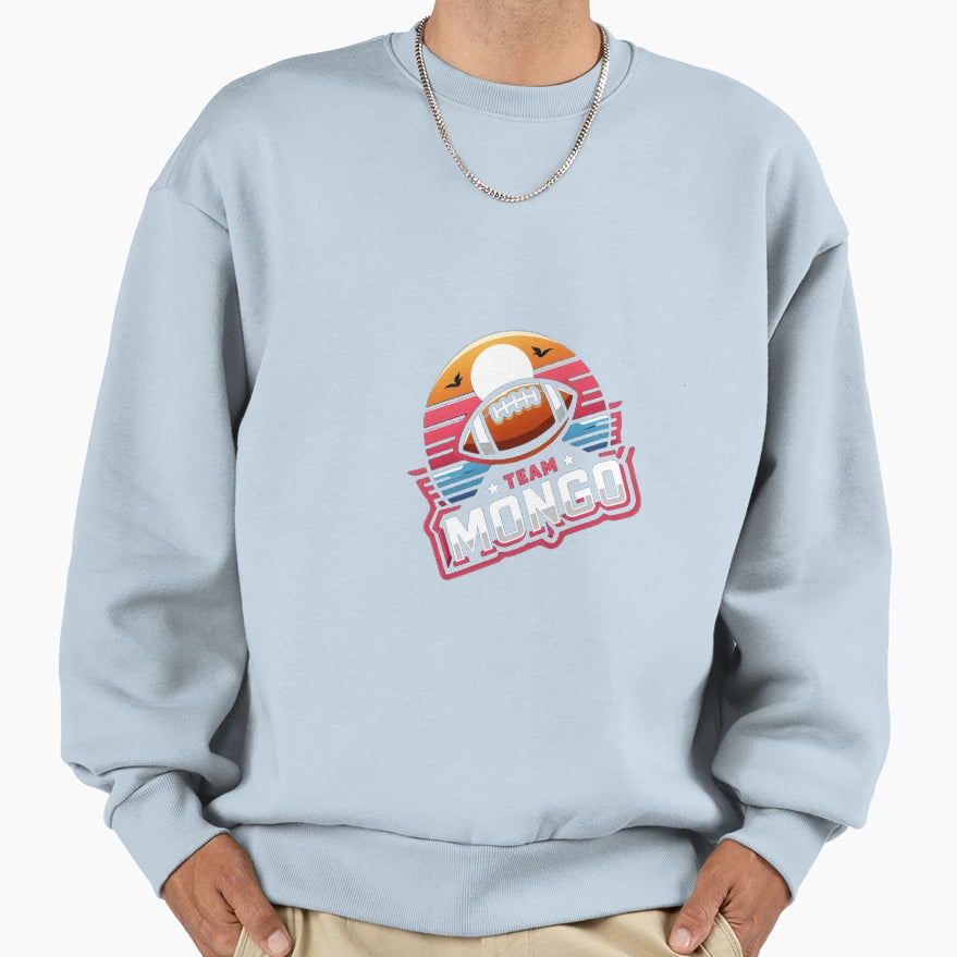 Team Mongo Sweatshirt - Novelty Apparel for Adults - T-Shirt, Sweatshirt, Hoodie