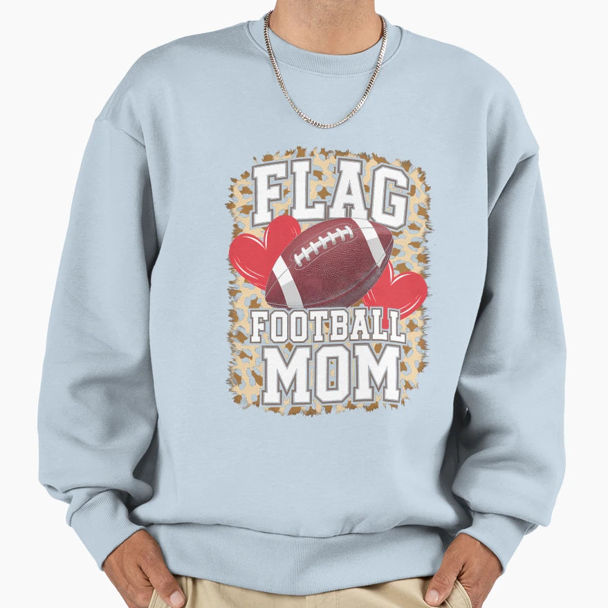 Flag Football Mom Mothers Day Sweatshirt - Novelty Apparel Men Women - T-Shirt, Sweatshirt, Hoodie