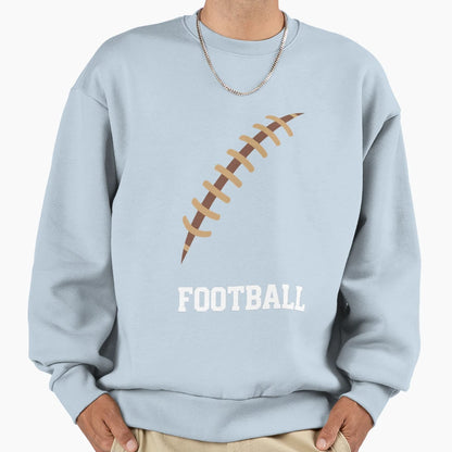 Football Sweatshirt - Novelty Apparel Unisex - T-Shirt, Sweatshirt, Hoodie