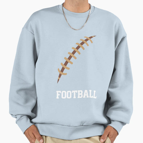 Football Sweatshirt - Novelty Apparel Unisex - T-Shirt, Sweatshirt, Hoodie