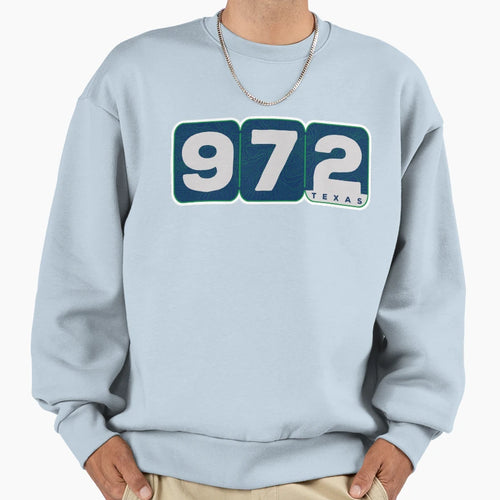 Area Code 972 Pt 3 Sweatshirt - Fun Novelty Design Men Women - T-Shirt, Sweatshirt, Hoodie