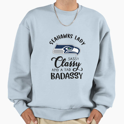 Seattle S E H W K S Lady Sassy Sweatshirt - Casual Everyday Wear Men Women - T-Shirt, Sweatshirt, Hoodie