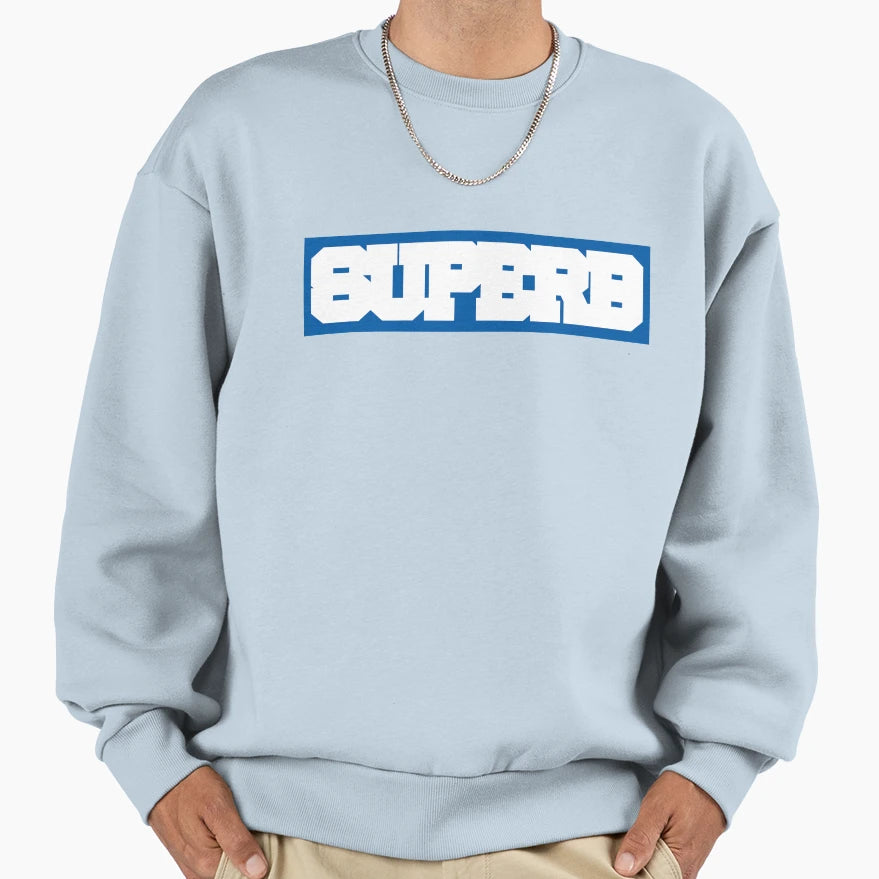 Superb Ver2 0 Sweatshirt - Novelty Apparel for Adults - T-Shirt, Sweatshirt, Hoodie
