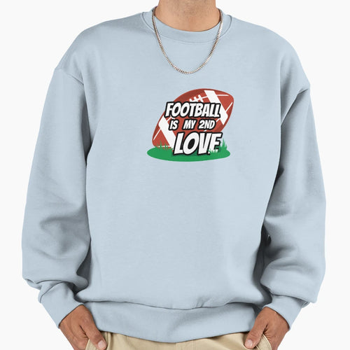 Football Love Sweatshirt - Fun Novelty Design Unisex - T-Shirt, Sweatshirt, Hoodie