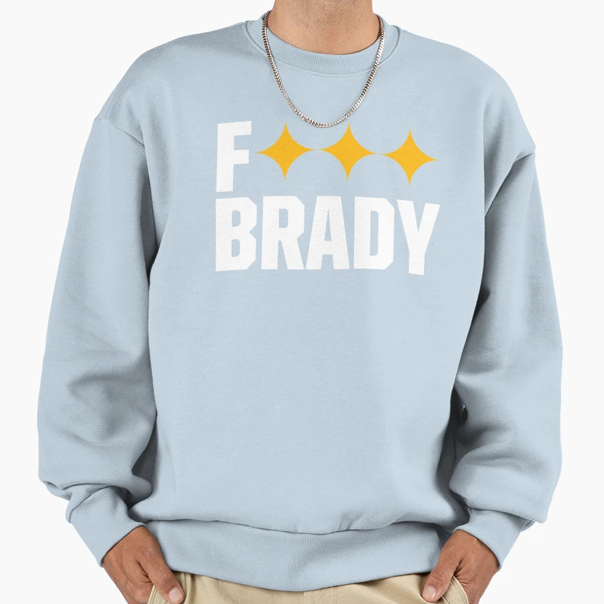 F Brady Sweatshirt - Trendy Graphic Unisex - T-Shirt, Sweatshirt, Hoodie