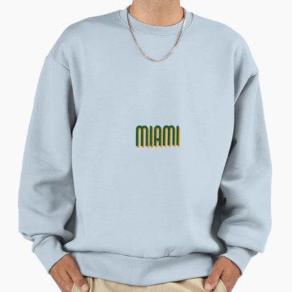 University Miami Sweatshirt - Fun Novelty Design Unisex - T-Shirt, Sweatshirt, Hoodie
