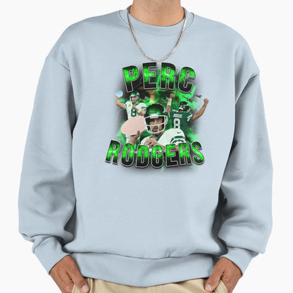 Perc Rodgers Sweatshirt - Graphic Print Unisex - T-Shirt, Sweatshirt, Hoodie