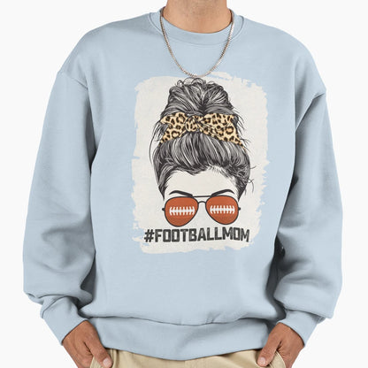 Bleached Football Mom Messy Bun Sweatshirt - Custom Art Print for Adults - T-Shirt, Sweatshirt, Hoodie