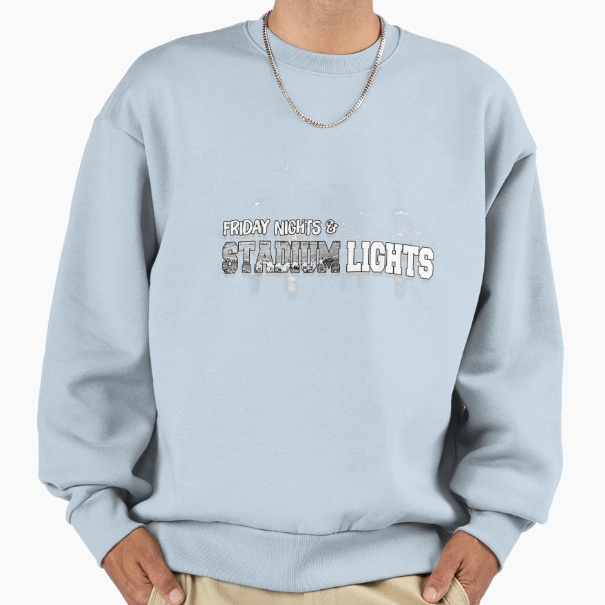 Friday Nights And Stadium Lights Sweatshirt - Novelty Apparel for Adults - T-Shirt, Sweatshirt, Hoodie