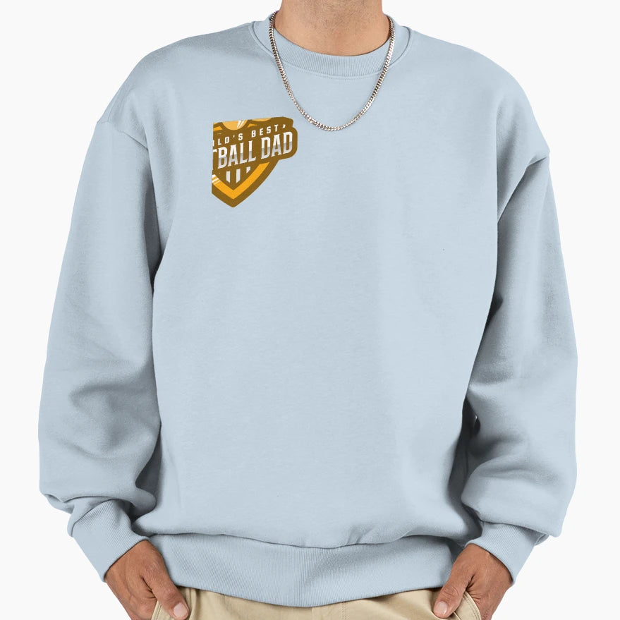Worlds Best Football Dad Sweatshirt - Streetwear Style for Adults - T-Shirt, Sweatshirt, Hoodie
