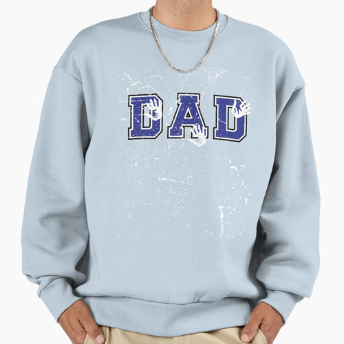 Fathers Day Dad Sweatshirt - Graphic Print for Adults - T-Shirt, Sweatshirt, Hoodie