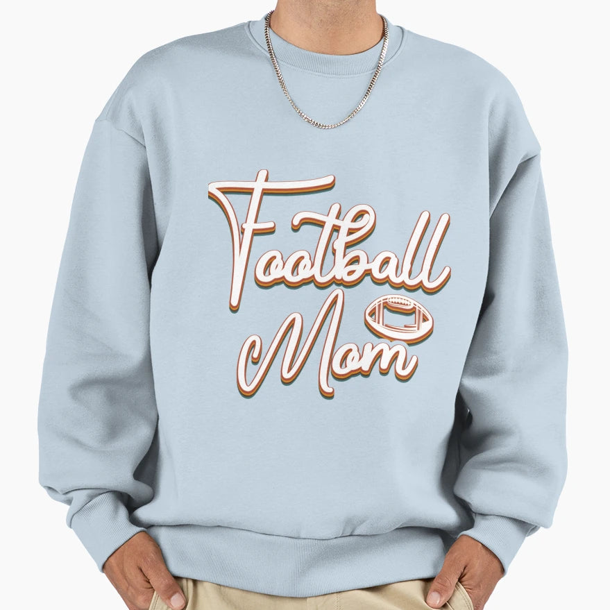 American Football Mom Football Mom Sweatshirt - Trendy Graphic for Adults - T-Shirt, Sweatshirt, Hoodie
