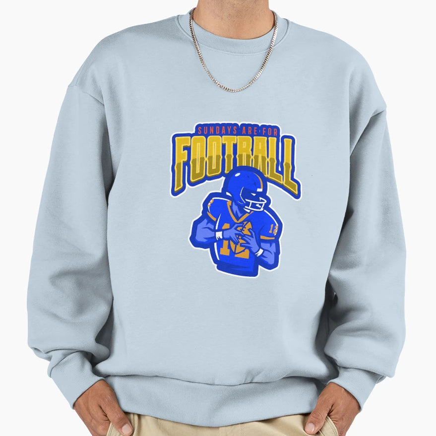 Sundays Are Football Sweatshirt - Streetwear Style Unisex - T-Shirt, Sweatshirt, Hoodie