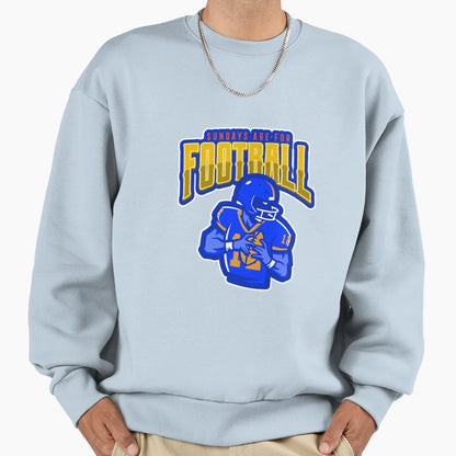 Sundays Are Football Sweatshirt - Streetwear Style Unisex - T-Shirt, Sweatshirt, Hoodie