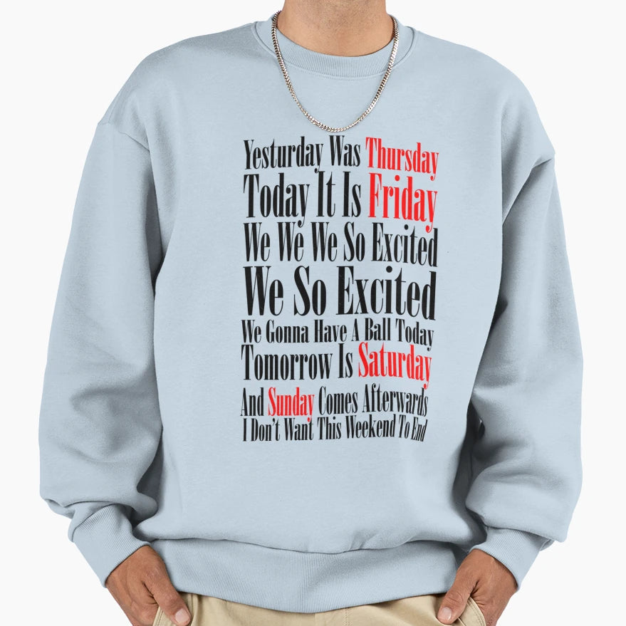 Rebecca Black Friday 1 Sweatshirt - Casual Everyday Wear for Adults - T-Shirt, Sweatshirt, Hoodie