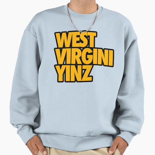 West Virgini Yinz Original Sweatshirt - Novelty Apparel Unisex - T-Shirt, Sweatshirt, Hoodie