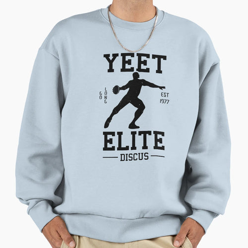 Yeet Elite Discus Athlete Sweatshirt - Casual Everyday Wear Men Women - T-Shirt, Sweatshirt, Hoodie