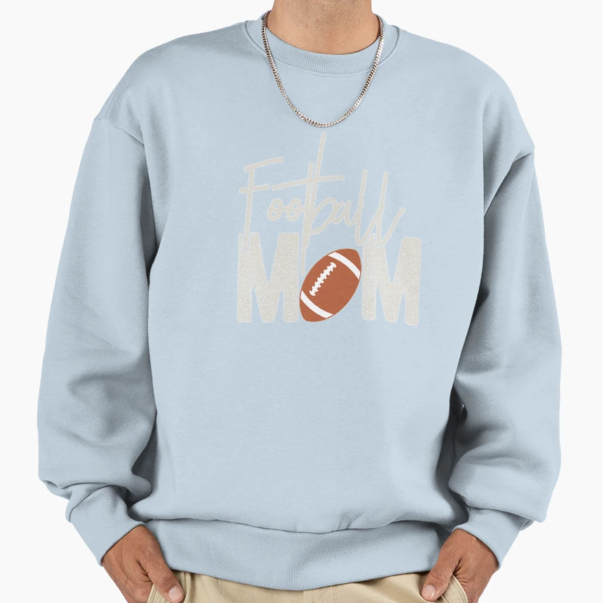 Football Mom Funny Football Lover Sweatshirt - Aesthetic Graphic Unisex - T-Shirt, Sweatshirt, Hoodie
