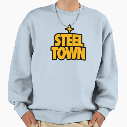 Steel Town Original Sweatshirt - Trendy Graphic Men Women - T-Shirt, Sweatshirt, Hoodie