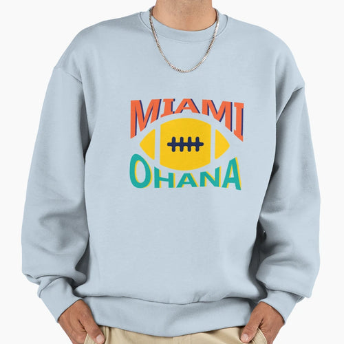 Miami Ohana Sweatshirt - Graphic Print Unisex - T-Shirt, Sweatshirt, Hoodie